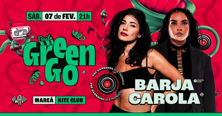 Baile Green Go – Edição Fortaleza