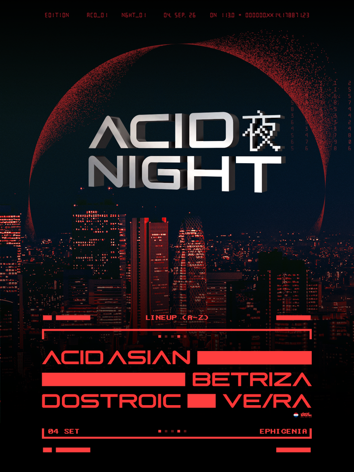 Line-up da primeira edição da Acid Night