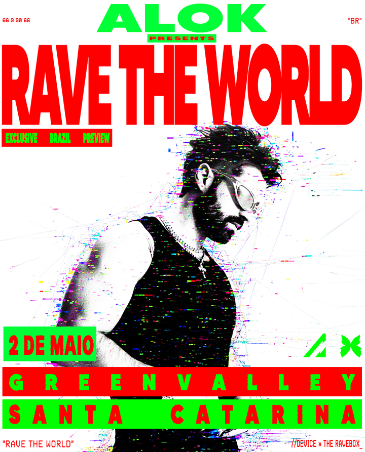 Alok - Rave The World no GreenValley